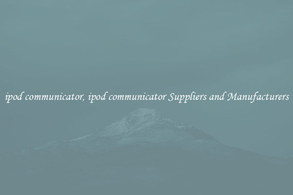 ipod communicator, ipod communicator Suppliers and Manufacturers