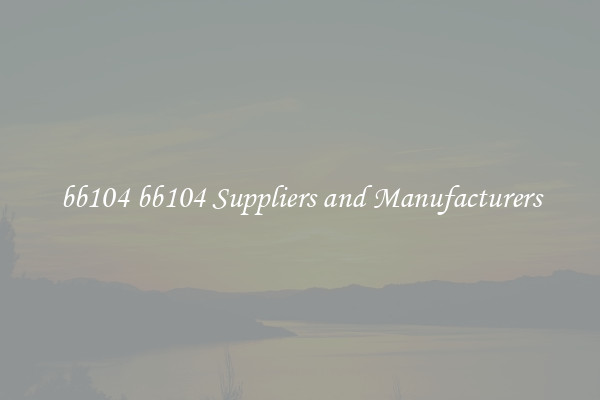 bb104 bb104 Suppliers and Manufacturers